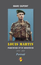 Louis Martin, parcours d'un seigneur